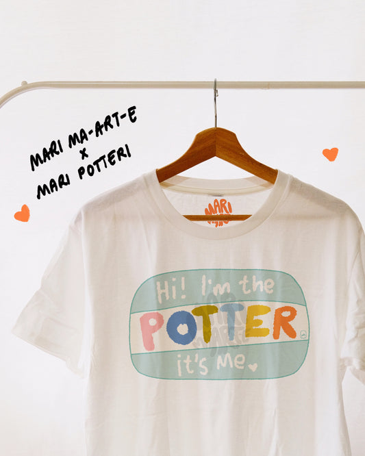 MARI POTTERI I’M THE POTTER IT’S ME SHIRT