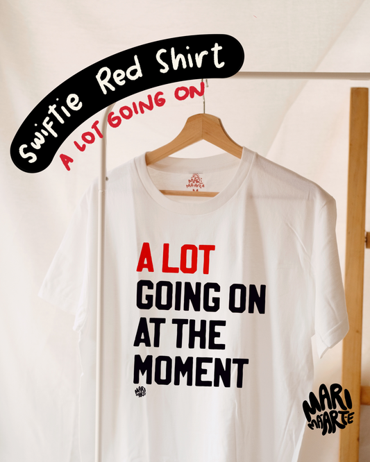 SWIFTIE RED SHIRT -  A LOT GOING ON SHIRT