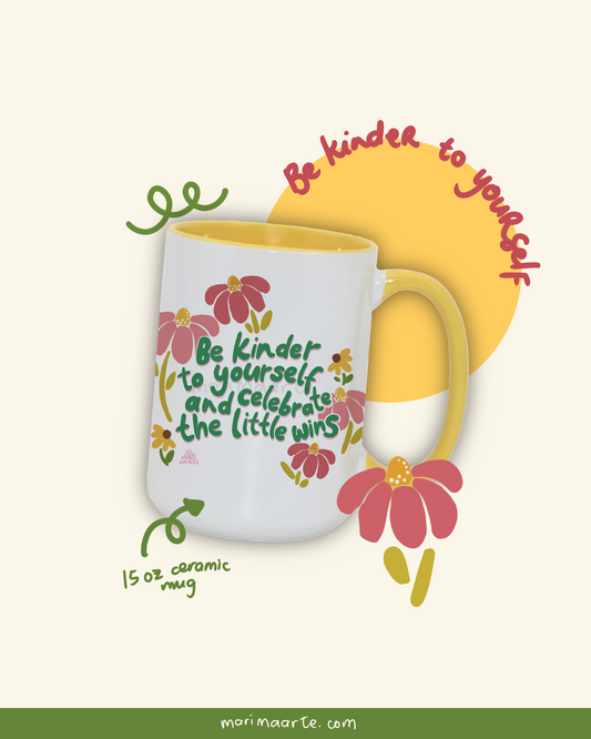 BE KINDER TO YOURSELF MUG