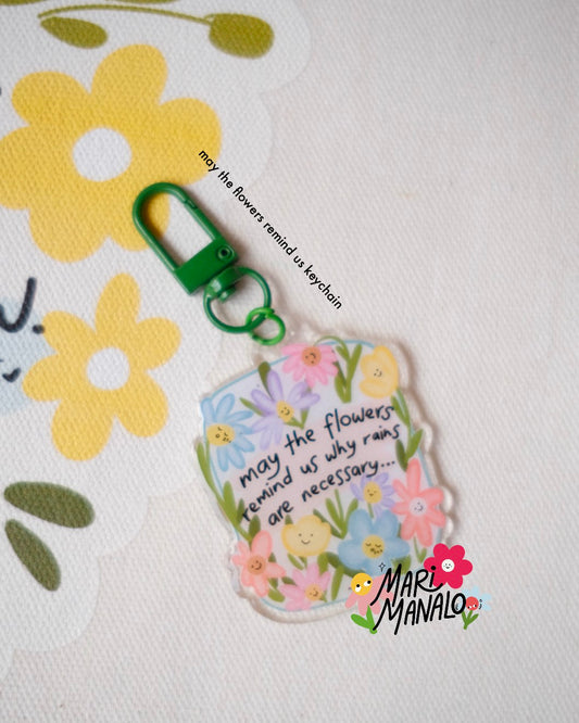 MARI MANALO MAY THE FLOWERS REMIND US KEYCHAIN