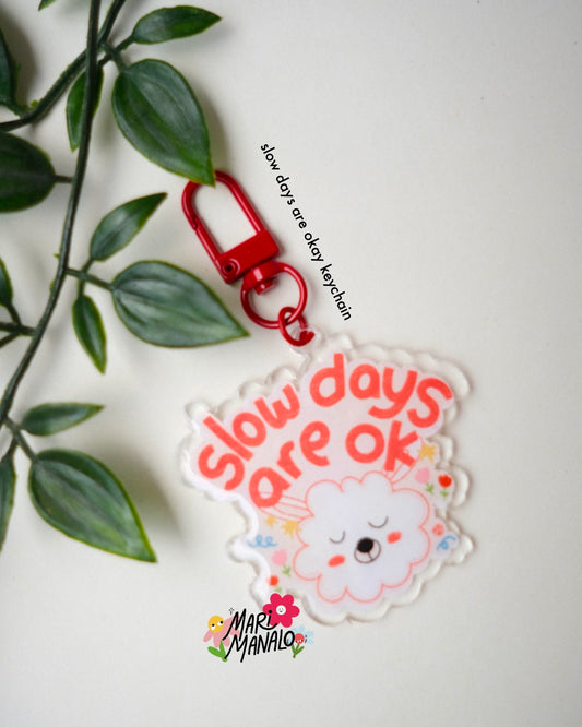 MARI MANALO SLOW DAYS ARE OKAY KEYCHAIN