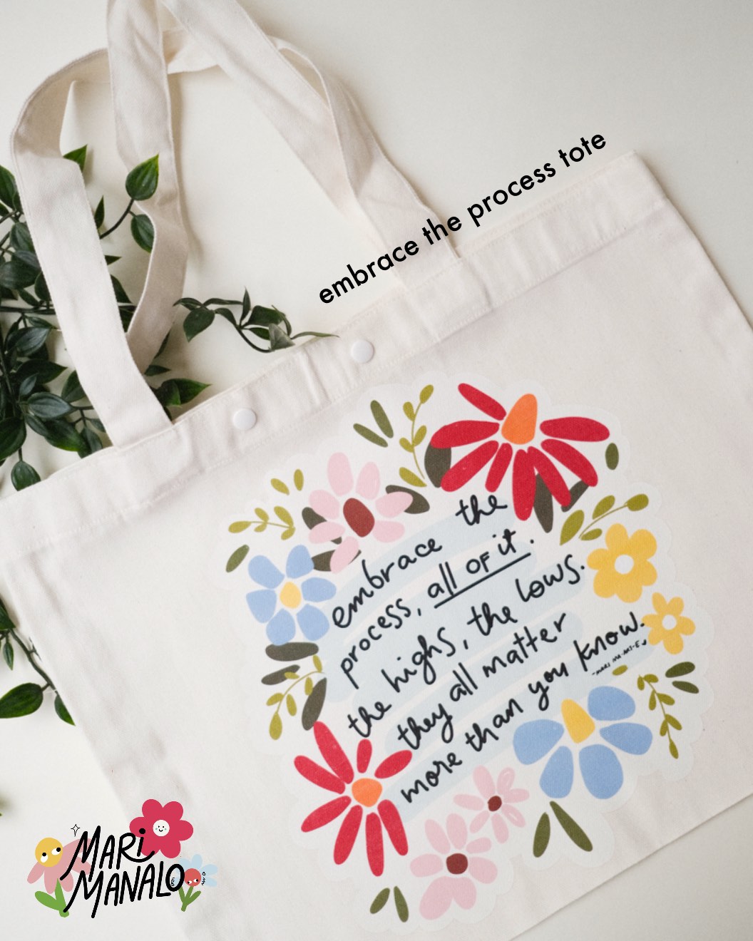 MARI MANALO EMBRACE THE PROCESS TOTE