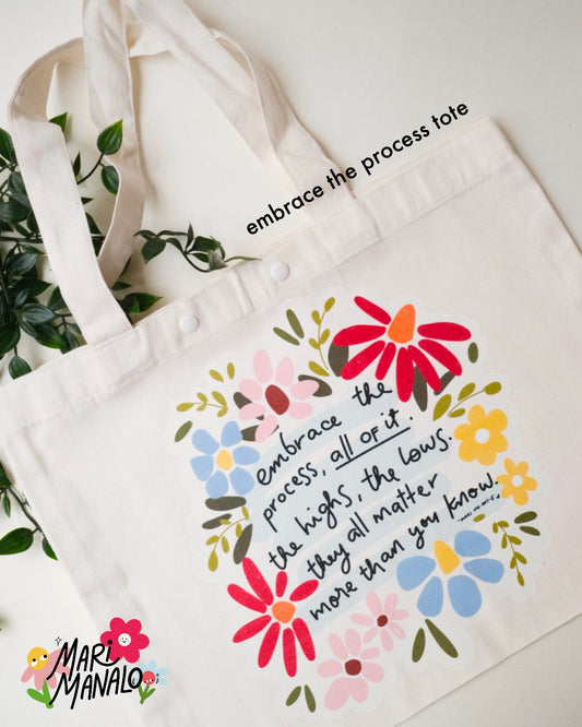 MARI MANALO EMBRACE THE PROCESS TOTE