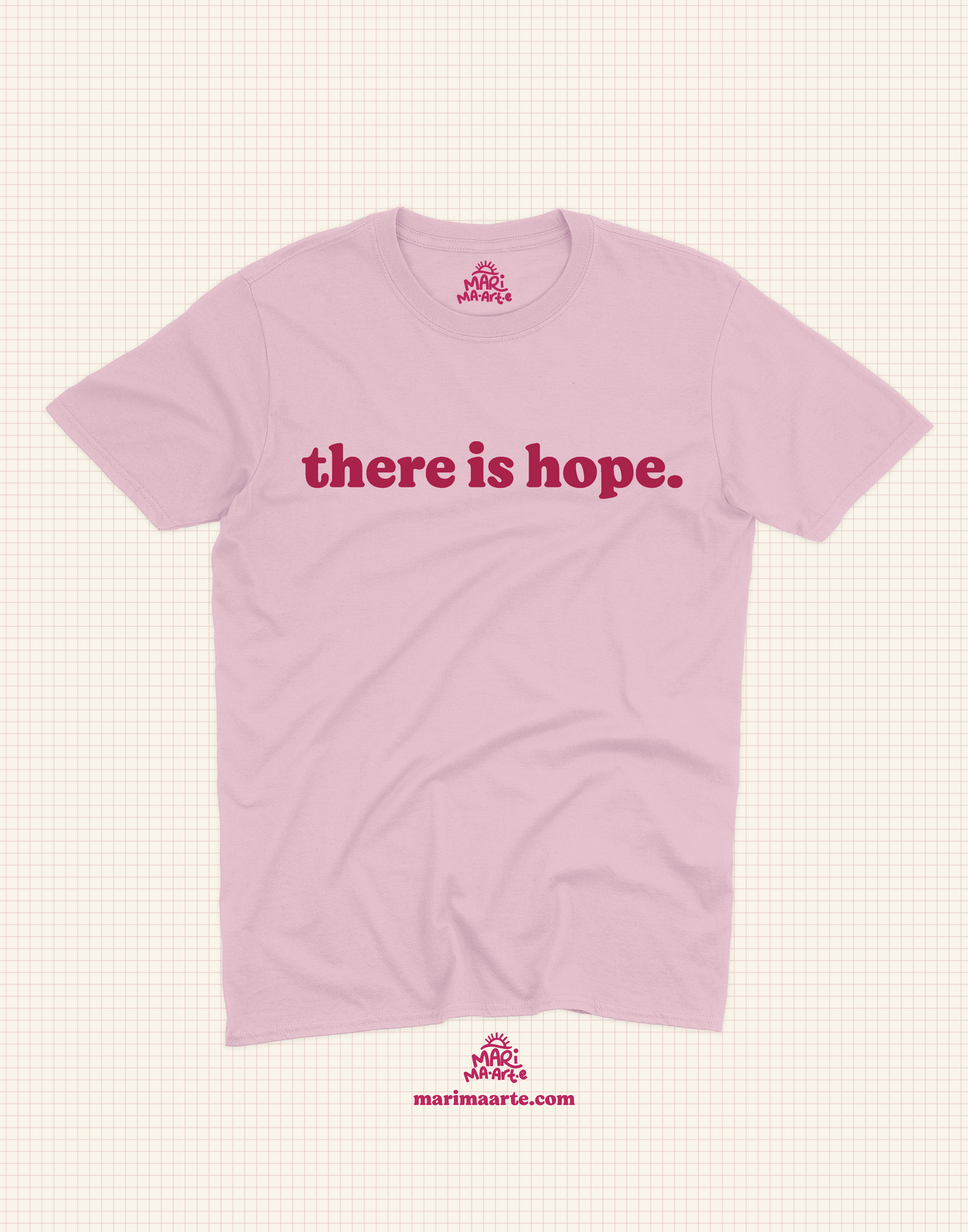 THERE IS HOPE SHIRT