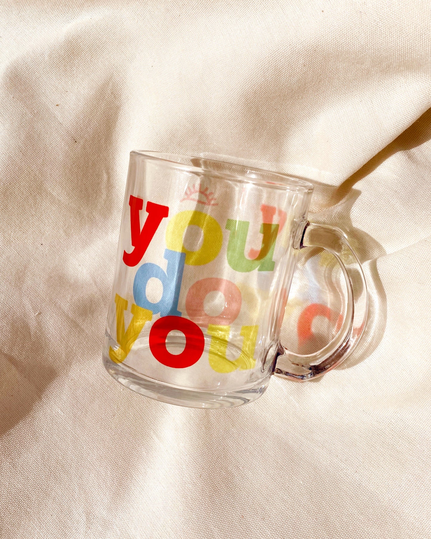 YOU DO YOU GLASS MUG