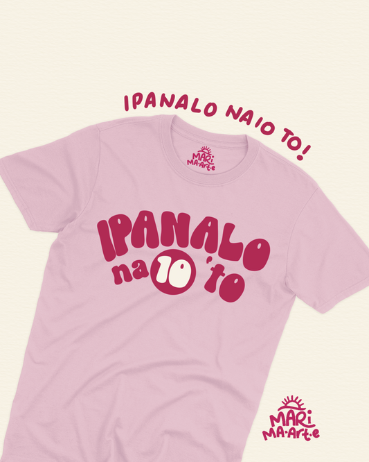 IPANALO NA10 TYPOGRAPHY SHIRT