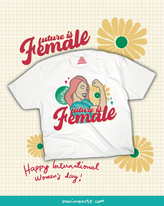 FUTURE IS FEMALE (summer version) SHIRT