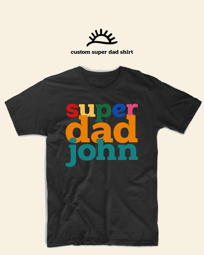 SUPER DAD VINYL SHIRT