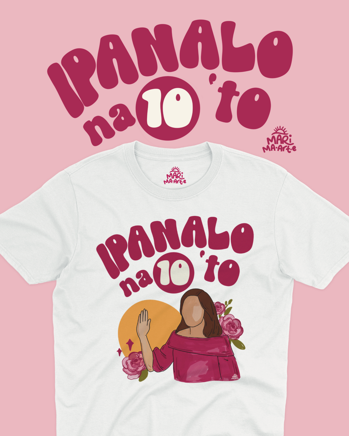 IPANALO NA10 TO SHIRT